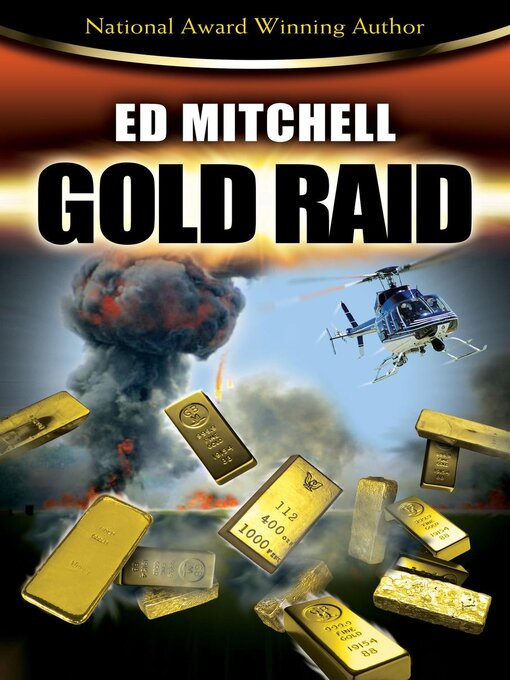 Title details for Gold Raid by Ed Mitchell - Available